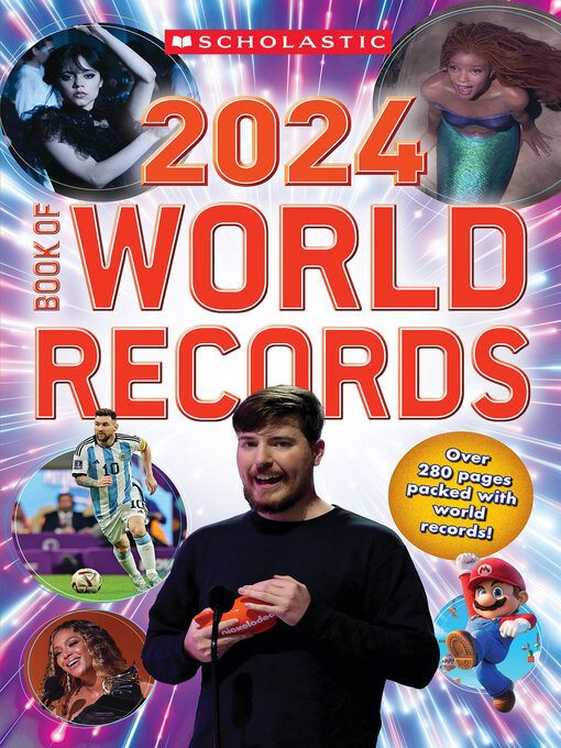 Title details for Book of World Records 2024 by Scholastic - Available